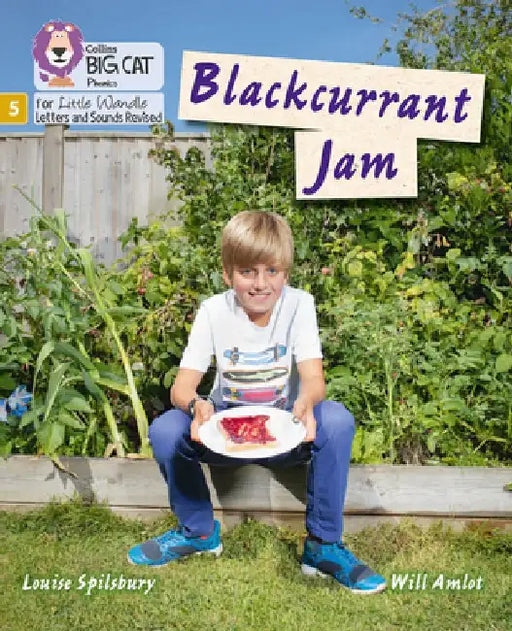 Big Cat Phonics for Little Wandle Letters and Sounds Revised - Blackcurrant Jam: Phase 5 by Louise A. Spilsbury