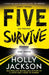 Five Survive by Holly Jackson