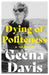 Dying of Politeness by Geena Davis