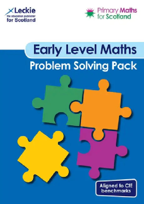 Primary Maths for Scotland - Primary Maths for Scotland Early Level Problem-Solving Pack: For Curriculum for Excellence Primary Maths by Craig Lowther