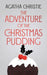 The Adventure of the Christmas Pudding by Agatha Christie