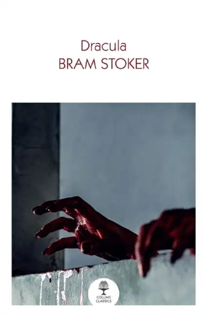 Dracula by Bram Stoker