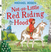 Not-So-Little Red Riding Hood by Michael Rosen
