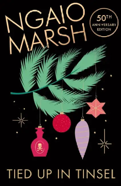 Tied Up in Tinsel by Ngaio Marsh
