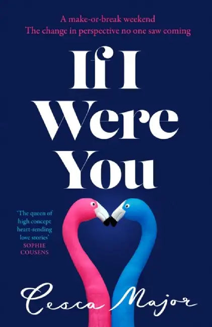 If I Were You by Cesca Major