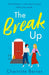 The Break Up by Charlotte Barnes