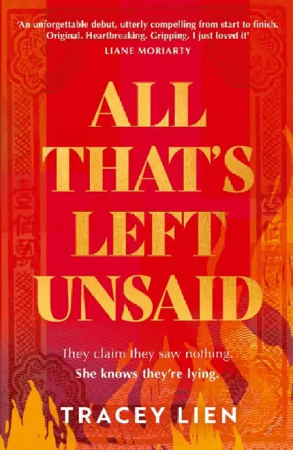 All That's Left Unsaid by Tracey Lien