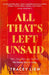 All That's Left Unsaid by Tracey Lien