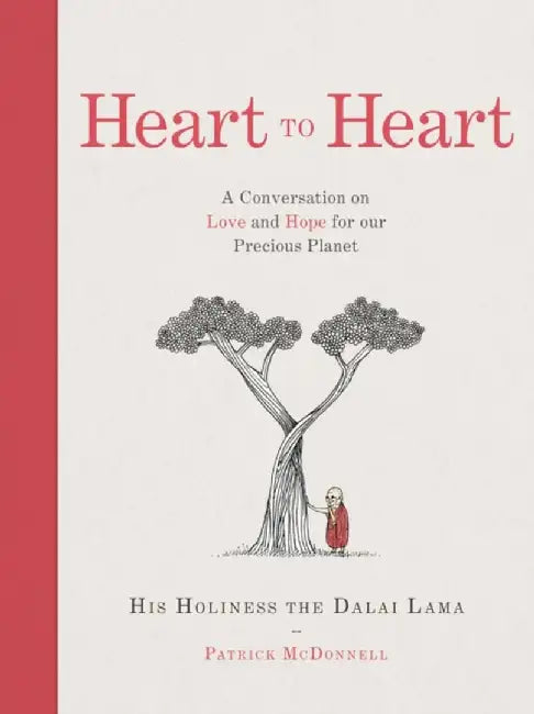 Heart to Heart by His Holiness the Dalai Lama