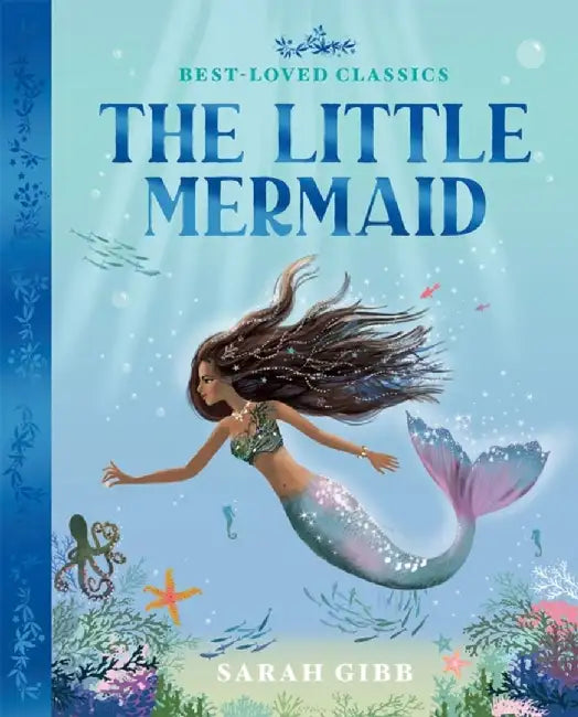 The Little Mermaid by Sarah Gibb