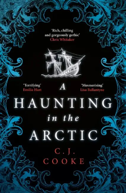 A Haunting in the Arctic by C.J. Cooke