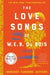 The Love Songs of W.E.B. Du Bois by Honoree Fanonne Jeffers