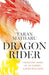 The Dragon Rider by Taran Matharu