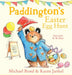 Paddington’s Easter Egg Hunt by Michael Bond
