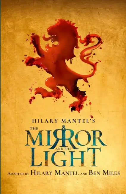 The Mirror and the Light by Hilary Mantel