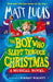 The Boy Who Slept Through Christmas by Matt Lucas