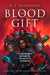 The Blood Gift by N. E. Davenport