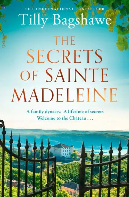 The Secrets of Sainte Madeleine by Tilly Bagshawe