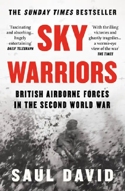 Sky Warriors by Saul David