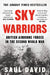 Sky Warriors by Saul David