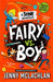 Stink: Fairy vs Boy by Jenny McLachlan
