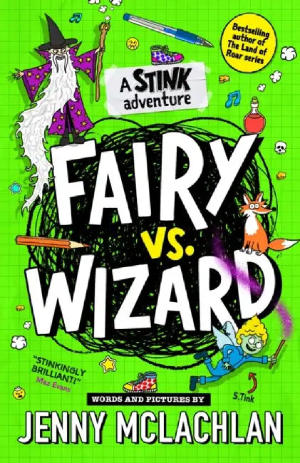 Stink: Fairy vs Wizard by Jenny McLachlan