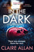 In The Dark by Claire Allan