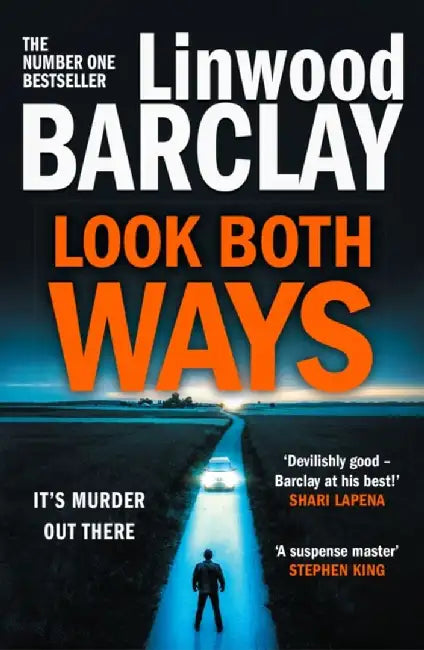 Look Both Ways by Linwood Barclay
