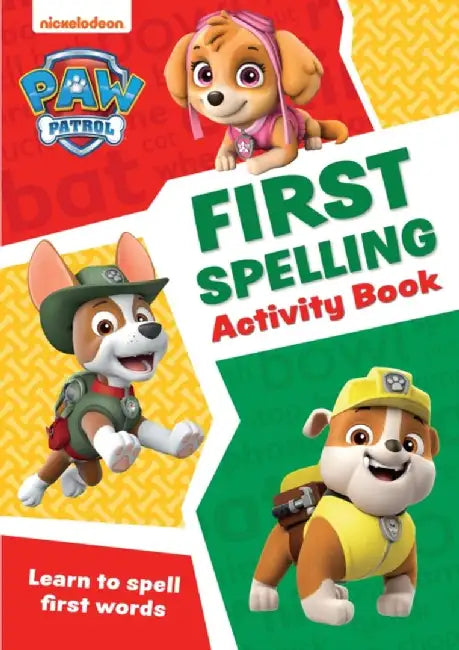 PAW Patrol First Spelling Activity Book by Collins Preschool