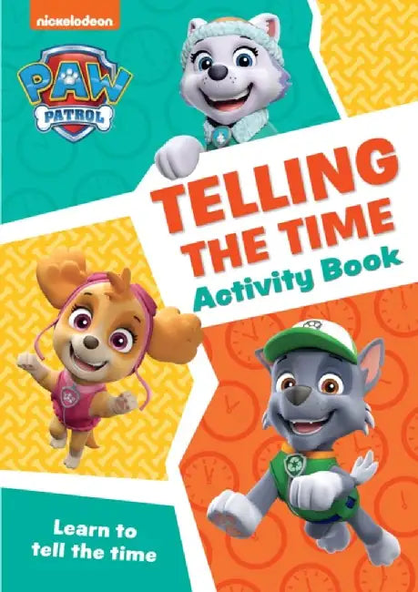 PAW Patrol Telling The Time Activity Book by Collins Preschool