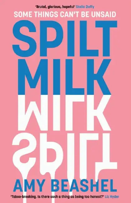Spilt Milk by Amy Beashel