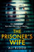 The Prisoner’s Wife by Ali Blood