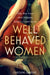 Well Behaved Women by Caroline Lamond
