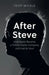After Steve by Tripp Mickle