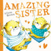 Amazing Sister by Alison Brown