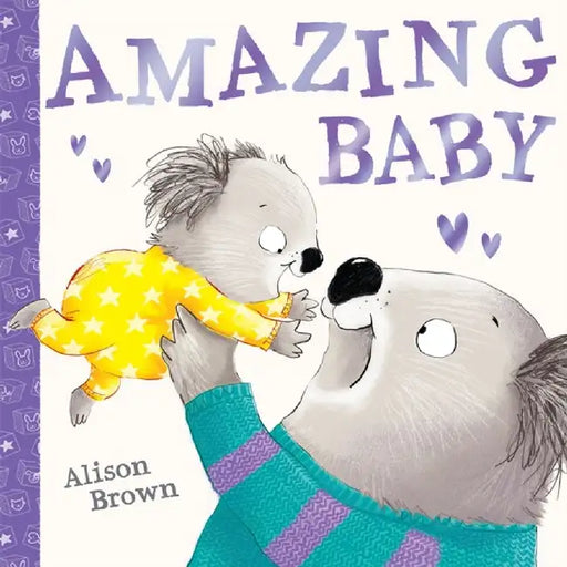 Amazing Baby by Alison Brown