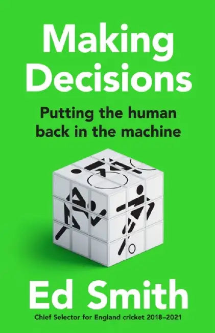 Making Decisions by Ed Smith