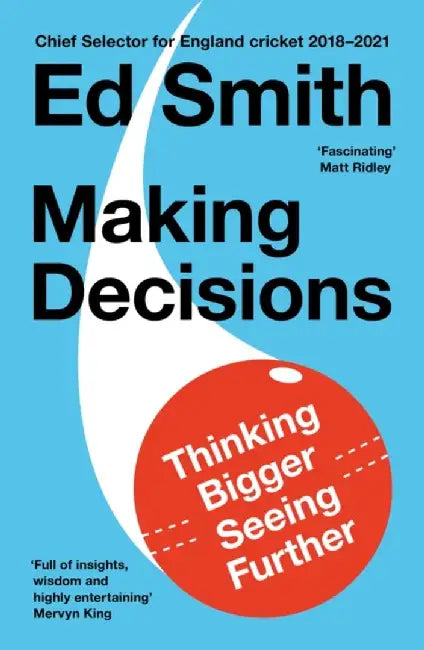 Making Decisions by Ed Smith