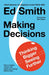 Making Decisions by Ed Smith