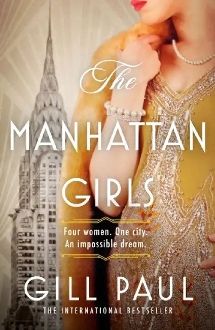 The Manhattan Girls by Gill Paul