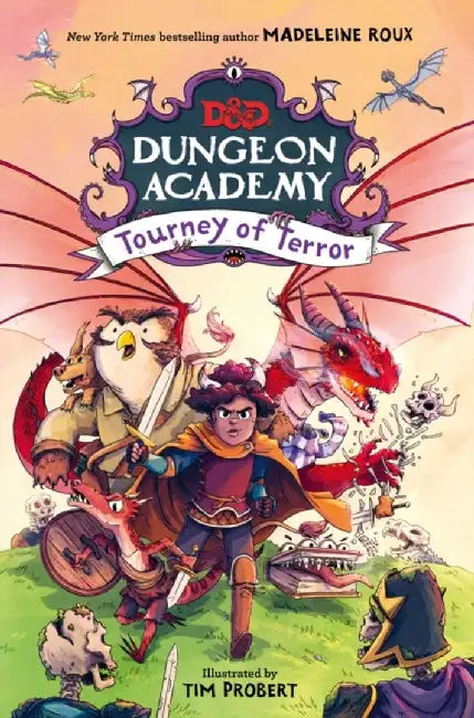 Dungeon Academy: Tourney of Terror by Madeleine Roux