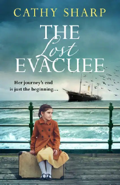 The Lost Evacuee by Cathy Sharp
