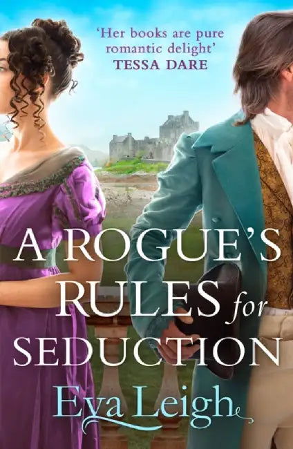 A Rogue’s Rules for Seduction by Eva Leigh