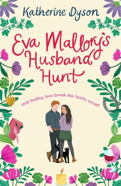 Eva Mallory’s Husband Hunt by Katherine Dyson