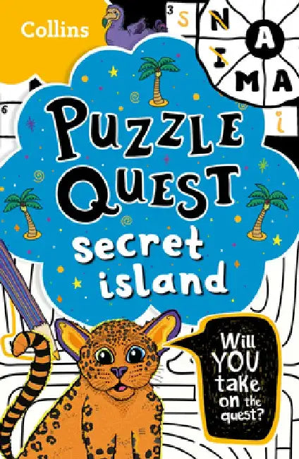 Secret Island: Will You Take on the Quest? by Kia Marie Hunt
