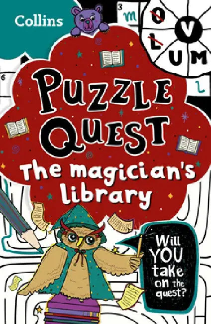 The Magician's Library: Will You Take on the Quest? by Kia Marie Hunt
