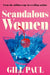 Scandalous Women by Gill Paul