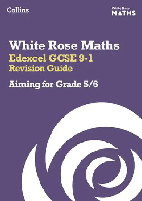 White Rose Maths by Collins Gcse