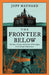 The Frontier Below by Jeff Maynard