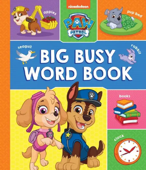 PAW Patrol Big, Busy Word Book by Paw Patrol
